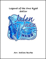 Legend of the One-Eyed Sailor Jazz Ensemble sheet music cover